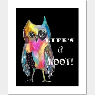 Life's a Hoot! Posters and Art